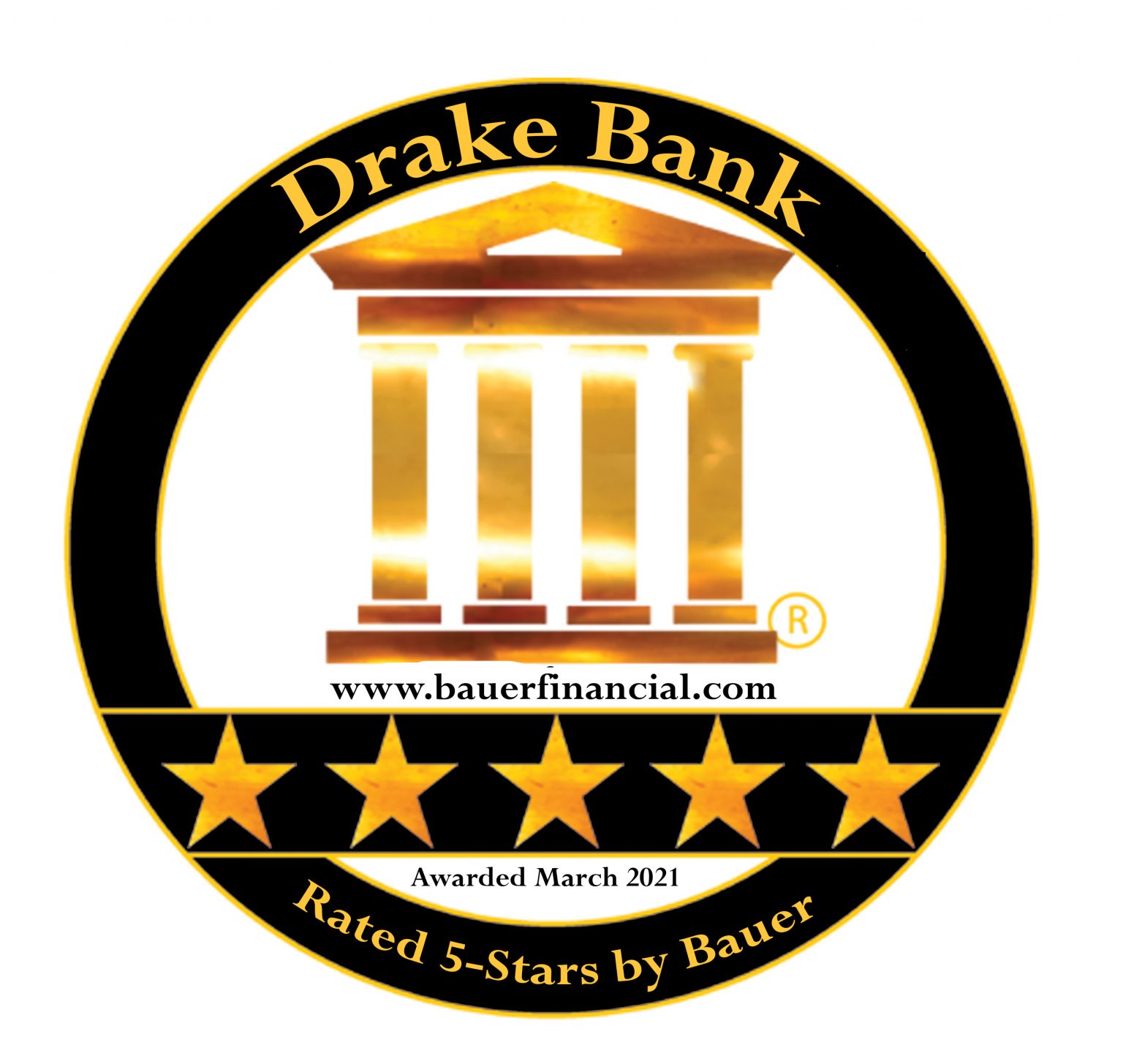 Drake Bank Awarded 5Star Trusted Community Bank by BauerFinancial